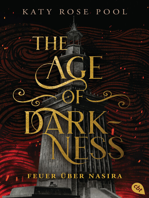 Titeldetails für The Age of Darkness--Feuer über Nasira nach Katy Rose Pool - Verfügbar